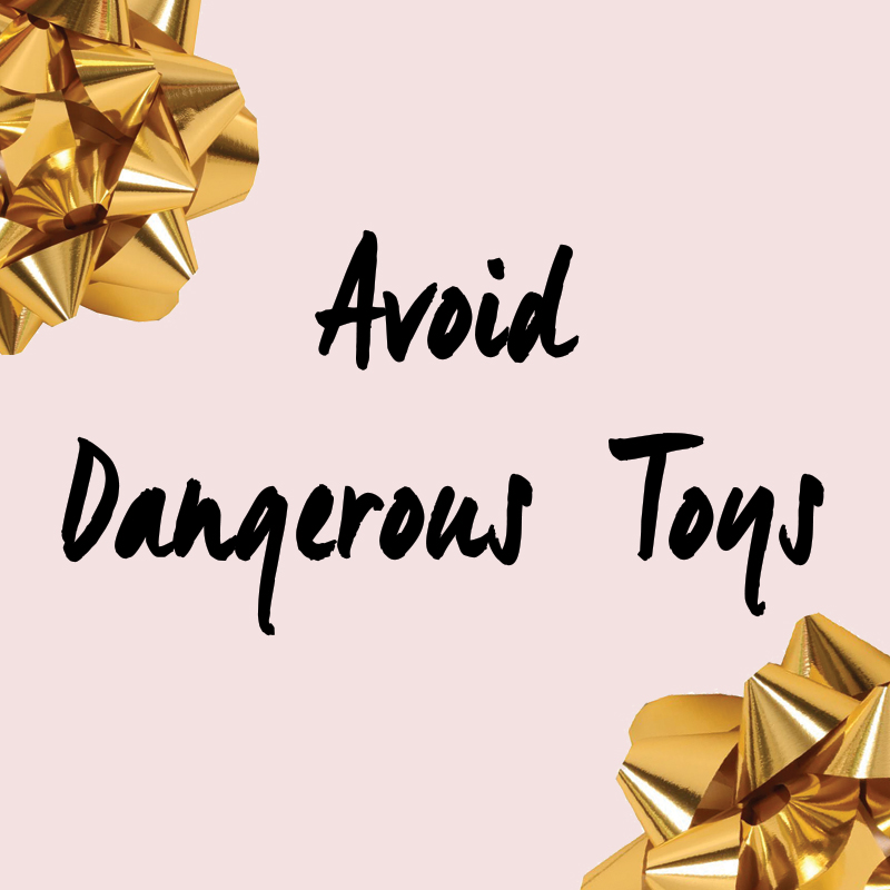 dangerous toys